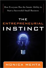 The Entrepreneurial Instinct by Monica Mehta