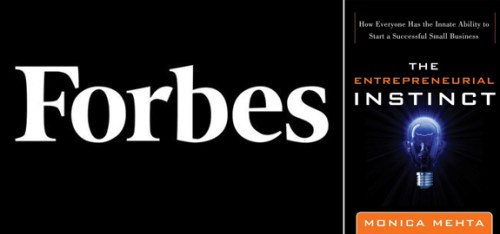 monica mehta entrepreneurial instinct forbes